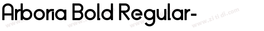 Arboria Bold Regular字体转换